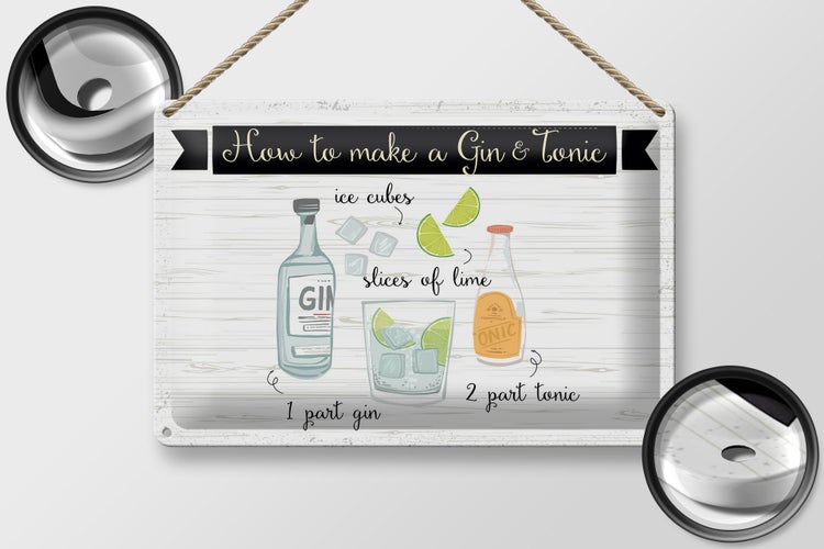Blechschild Spruch How to make a Gin & Tonic 30x20cm