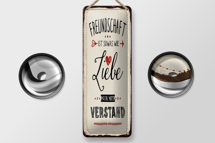 Blechschild Spruch 10x27 cm Freundschaft ist sowas wie Liebe Dekoration