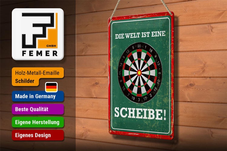 Blechschild Spruch 20x30cm Die Welt ist eine Scheibe Dartscheibe Dart