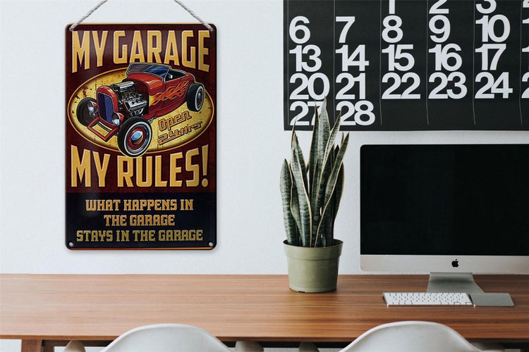 Blechschild Spruch 20x30cm my garage open 24 hrs my rules