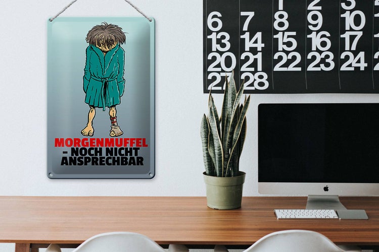 Blechschild Spruch 20x30cm Morgenmuffel noch nicht ansprechbar