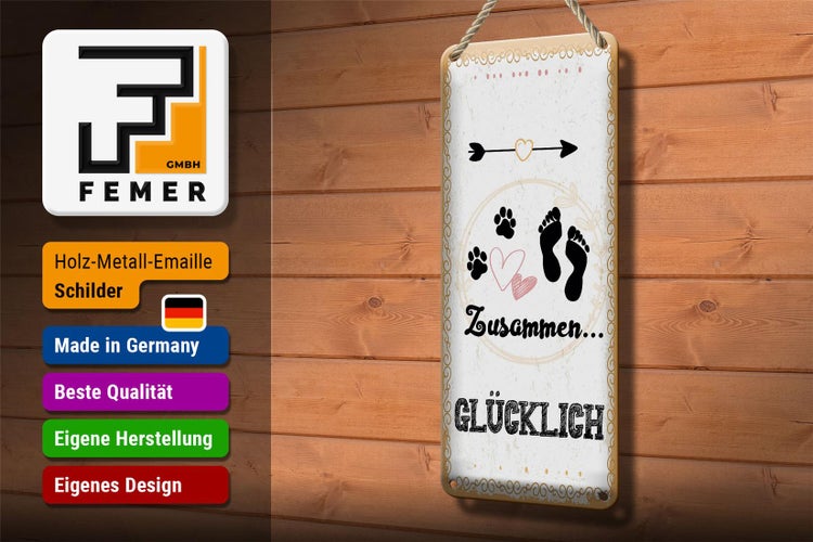 Blechschild Spruch Zusammen Glücklich Hund Mensch 10x27cm