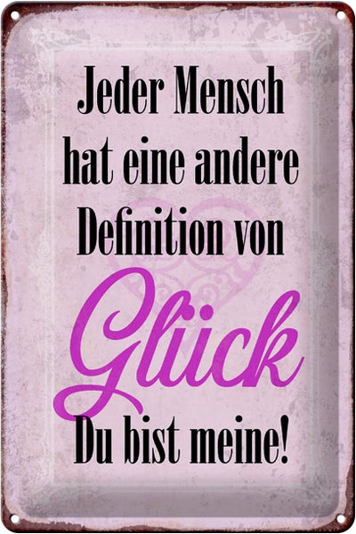 Blechschild Spruch 20x30cm Glück du bis meine Schild