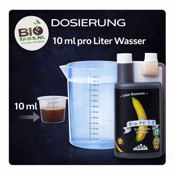 Dosieranleitung für BioTabs Bio PK 5-8 Flüssigdünger, 10 Milliliter pro Liter Wasser mit Flasche und Messbechern. BioTabs.nl Logo.