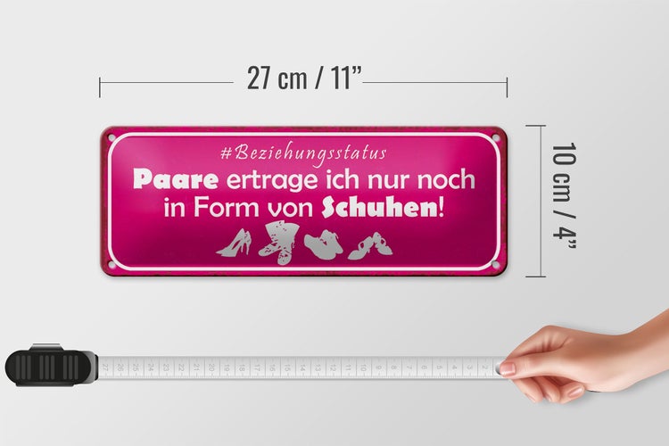 Blechschild Spruch 27x10cm Paare nur in Form von Schuhen Dekoration