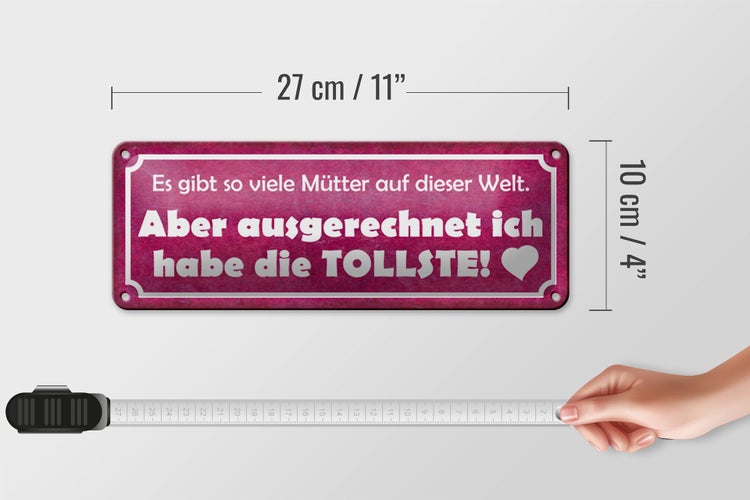Blechschild Spruch 27x10cm ich habe die tollste Mutter Herz Dekoration