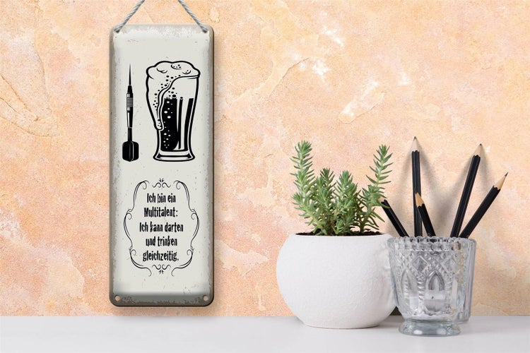Blechschild Spruch Multitalent kann trinken Darten 10x27cm