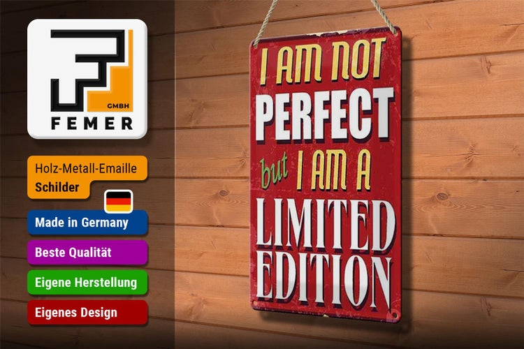 Blechschild Spruch 20x30cm i am not perfect limited edition