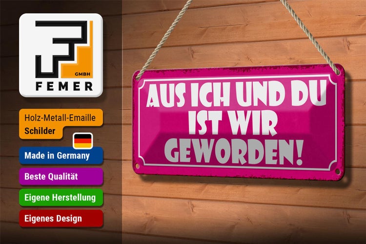 Blechschild Spruch 27x10cm aus ich und du ist wir geworden Dekoration