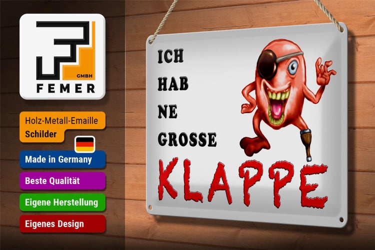 Blechschild Spruch 30x20cm ich habe ne grosse Klappe