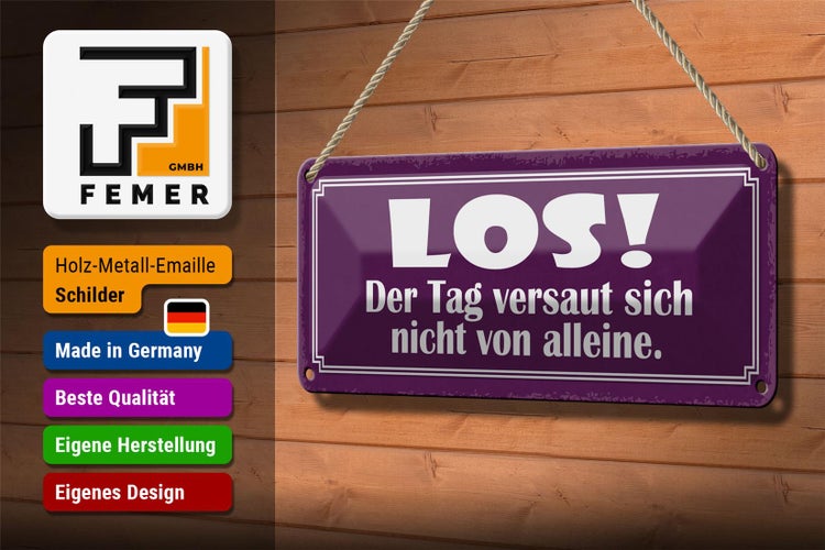 Blechschild Spruch 27x10cm Tag versaut nicht von alleine Dekoration