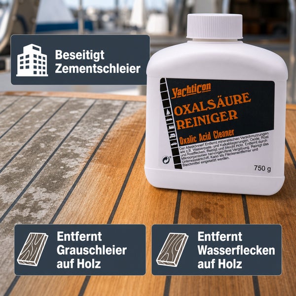 Yachticon Oxalsäure Reiniger 750 Gramm Flasche zur Entfernung von Zementschleier, Grauschleier und Wasserflecken auf Holzoberflächen.