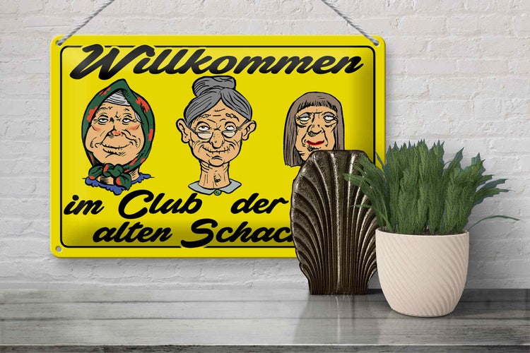Blechschild Spruch 30x20cm Club der alten Schachteln Oma