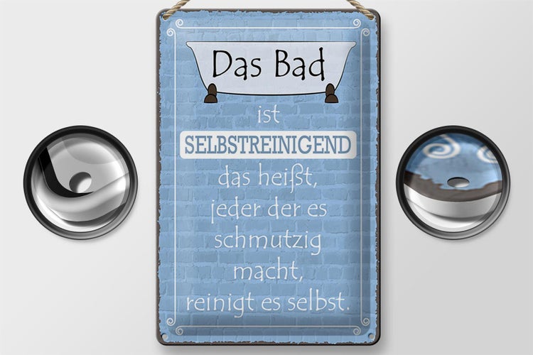 Blechschild Spruch 20x30cm das Bad ist selbstreinigend