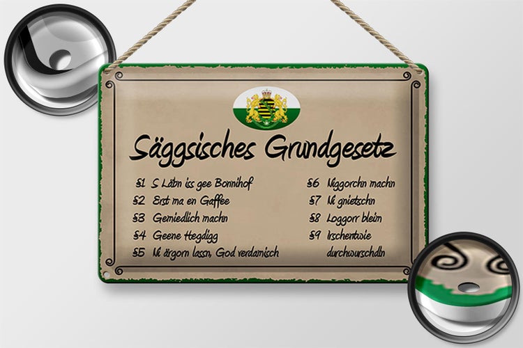 Blechschild Spruch 30x20cm säggsisches Grundgesetz lustig