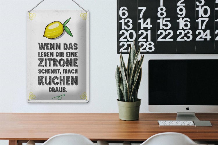 Blechschild Spruch Wenn das Leben dir Zitrone schenkt 20x30cm