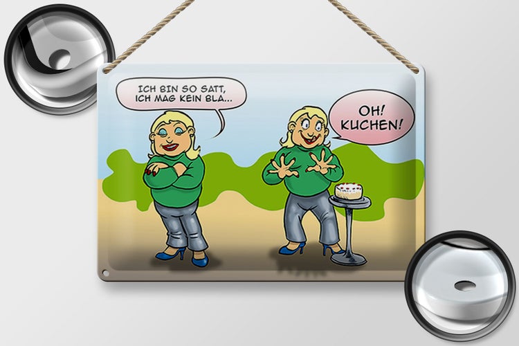Blechschild Spruch 30x20cm Ich bin so satt oh Kuchen