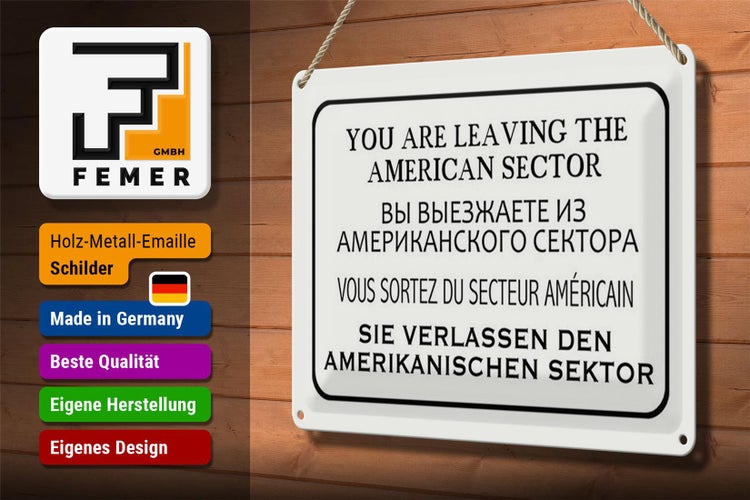 Blechschild Hinweis 30x20cm you leaving american sector