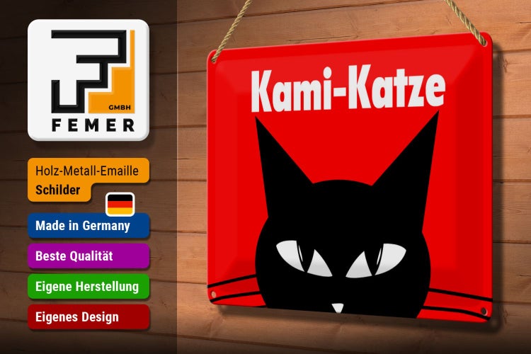 Blechschild Spruch 30x20cm Kami - Katze