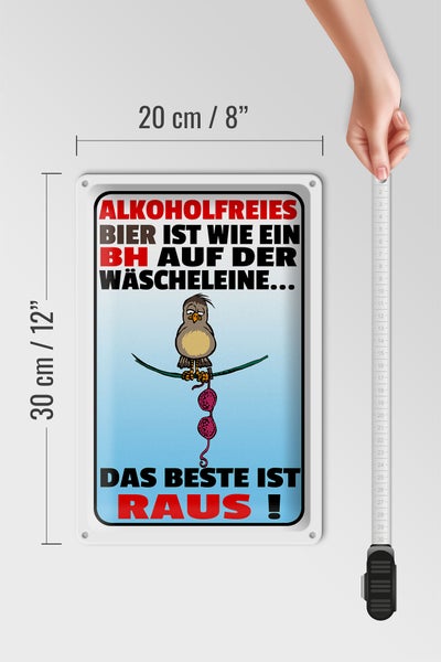 Blechschild Spruch 20x30cm alkoholfreies Bier wie ein BH