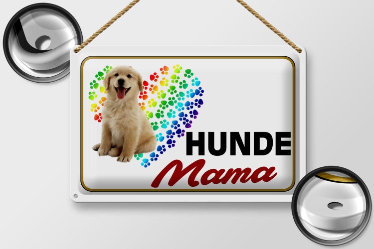 Blechschild Spruch 30x20cm Hunde Mama Herz