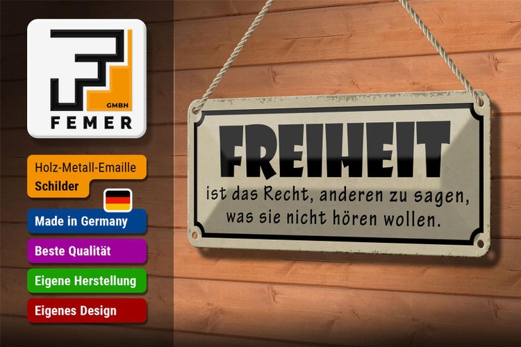 Blechschild Spruch 27x10cm Freiheit ist Recht anderen sagen Dekoration