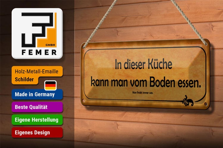 Blechschild Spruch 27x10cm in dieser Küche kann vom Boden Dekoration