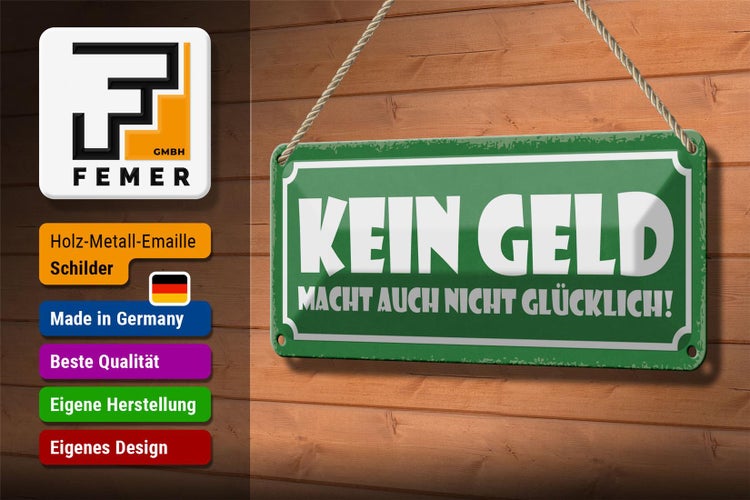Blechschild Spruch 27x10cm kein Geld macht nicht glücklich Dekoration