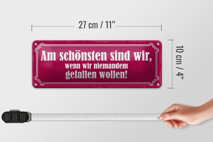 Blechschild Spruch 27x10cm am schönsten sind wir wenn wir Dekoration