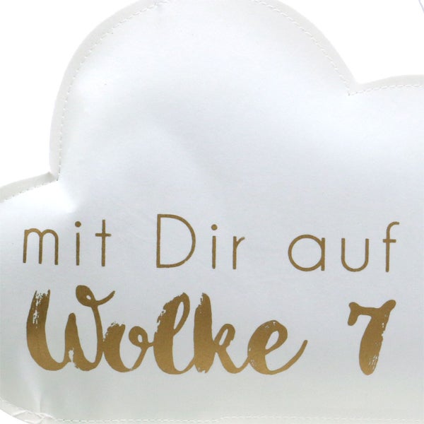Dekokissen in Wolkenform mit dem Schriftzug 'mit Dir auf Wolke 7'