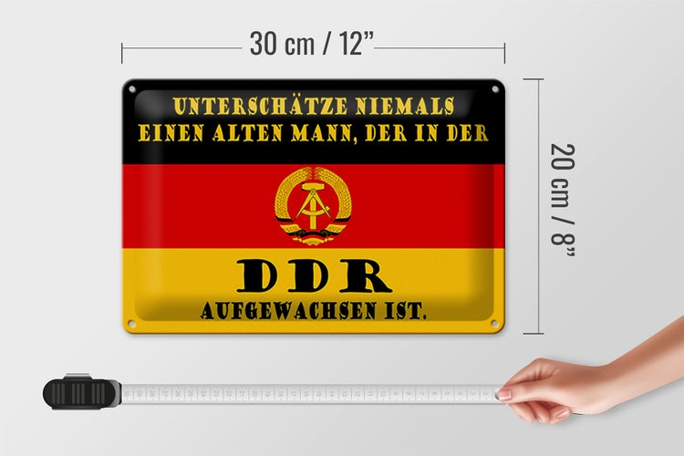 Blechschild Spruch 30x20cm alter Mann DDR aufgewachsen