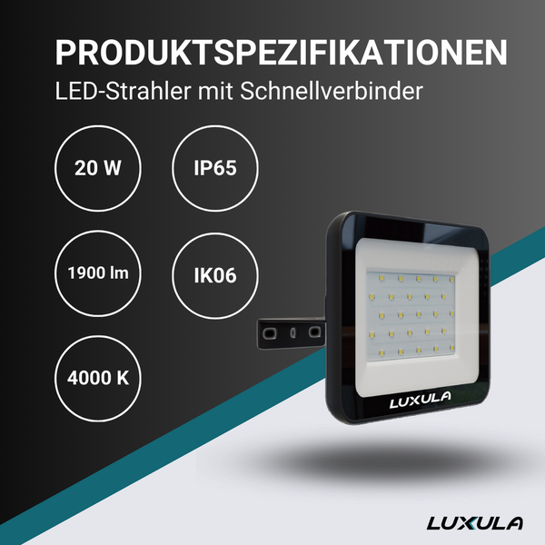 Luxula LED-Strahler mit Schnellverbinder, 20 Watt, 1900 Lumen, 4000 Kelvin, Schutzart IP65, Stoßfestigkeitsgrad IK06. Luxula Logo.