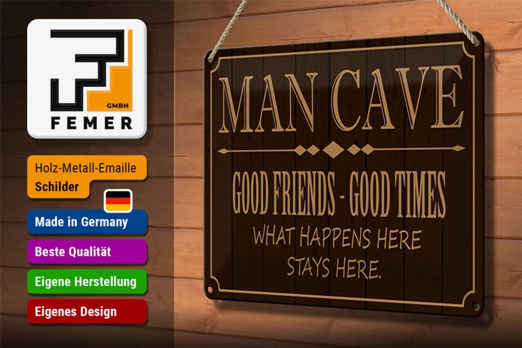 Blechschild Spruch 30x20cm man cave good friends good times