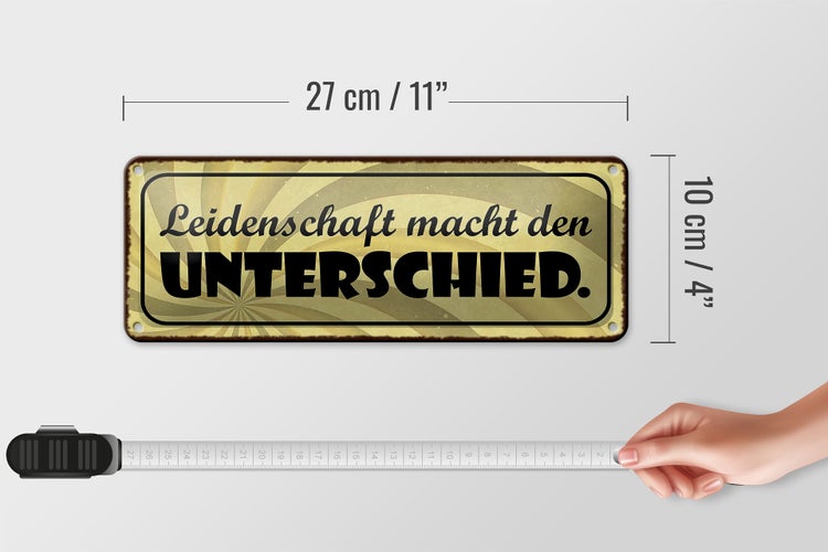 Blechschild Spruch 27x10cm Leidenschaft macht Unterschied Dekoration