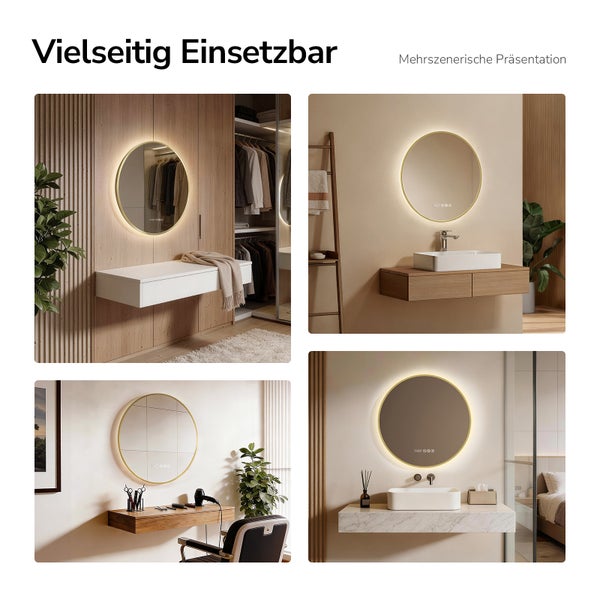 Vier Anwendungsbeispiele für einen runden LED Spiegel mit Hintergrundbeleuchtung in Wohnräumen wie Bad, Schlafzimmer und Ankleidebereich.