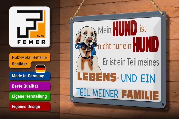 Blechschild Spruch 30x20cm Hund ist Teil meines Lebens