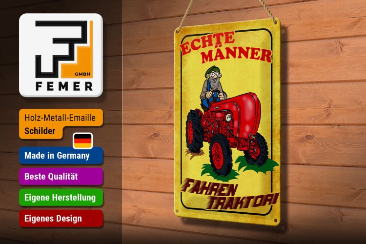 Blechschild Spruch 20x30cm echte Männer fahren Traktor