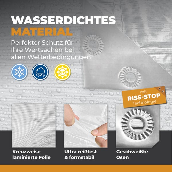 Wasserdichtes Material: Kreuzweise laminierte Folie, reißfeste Struktur, geschweißte Ösen sowie Schutz vor Ultraviolett-Strahlung, Regen und Frost.