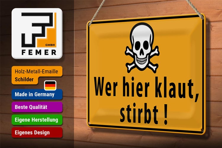 Blechschild Spruch 30x20cm wer hier klaut stirbt Totenkopf