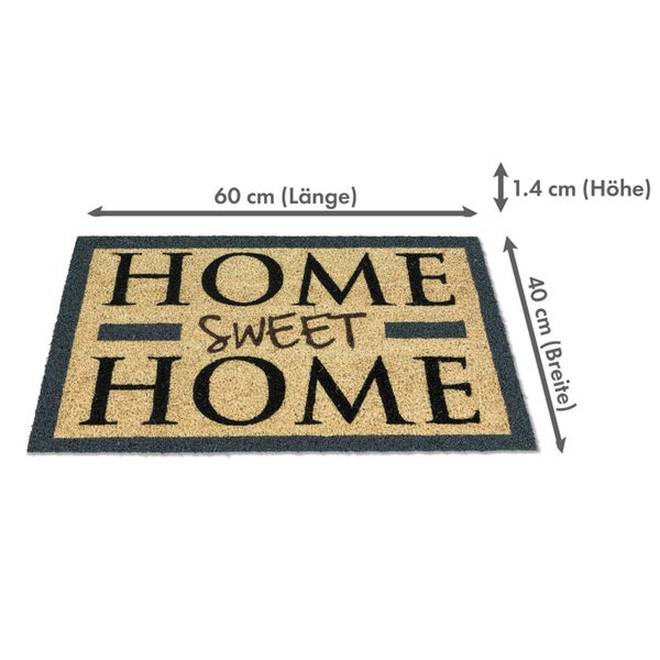 Fußmatte mit der Aufschrift Home Sweet Home, Länge 60 cm, Breite 40 cm, Höhe 1,4 cm