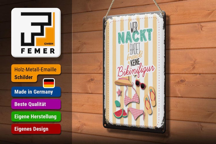 Blechschild Spruch wer nackt badet keine Bikinifigur 20x30cm