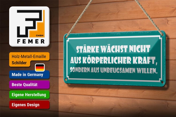 Blechschild Spruch 27x10cm Stärke wächst aus Willen Dekoration