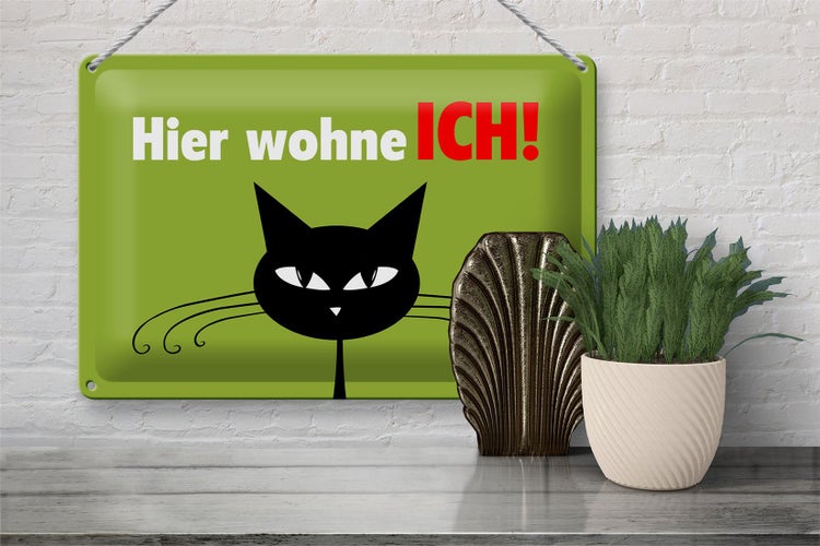 Blechschild Spruch 30x20cm Katze hier wohne ich