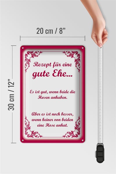 Blechschild Spruch 20x30cm Rezept für eine gute Ehe