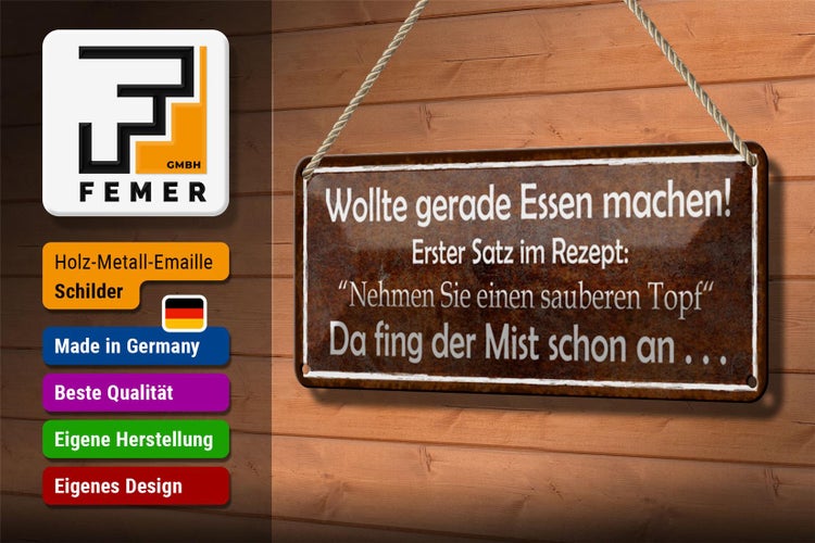 Blechschild Spruch 27x10cm Rezept nehmen Sie sauberen Topf Dekoration