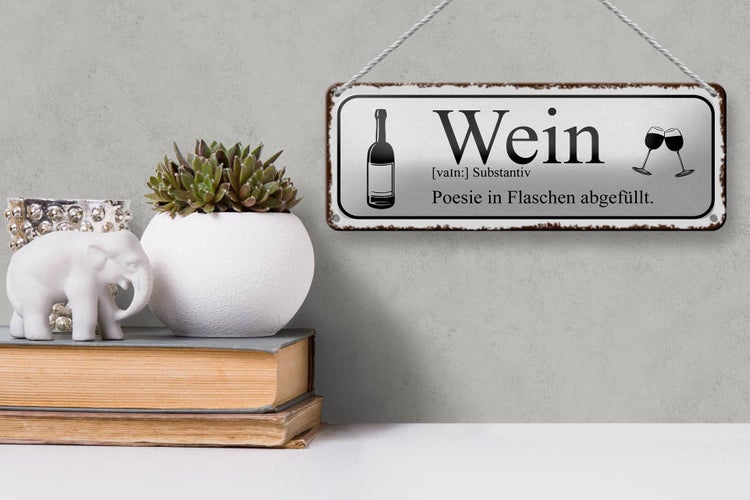 Blechschild Spruch 27x10cm Wein Poesie in Flaschen Dekoration