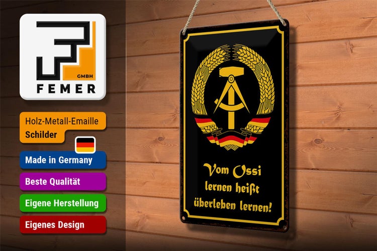 Blechschild Spruch 20x30cm Ossi lernen heißt überleben