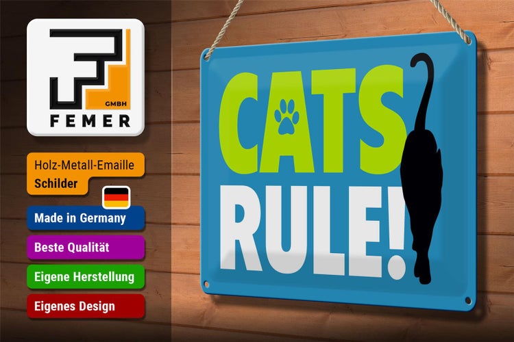 Blechschild Spruch 30x20cm cats rule Katze