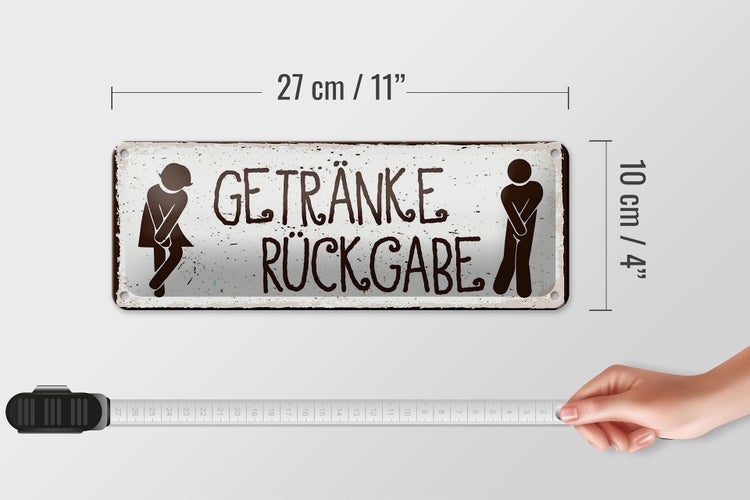 Blechschild Spruch 27x10cm Getränke Rückgabe Dekoration