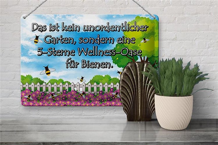 Blechschild Spruch 30x20cm kein Garten 5 Sterne Oase